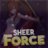 Sheer Force